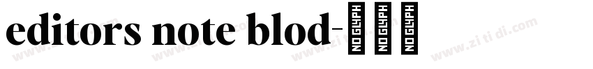 editors note blod字体转换